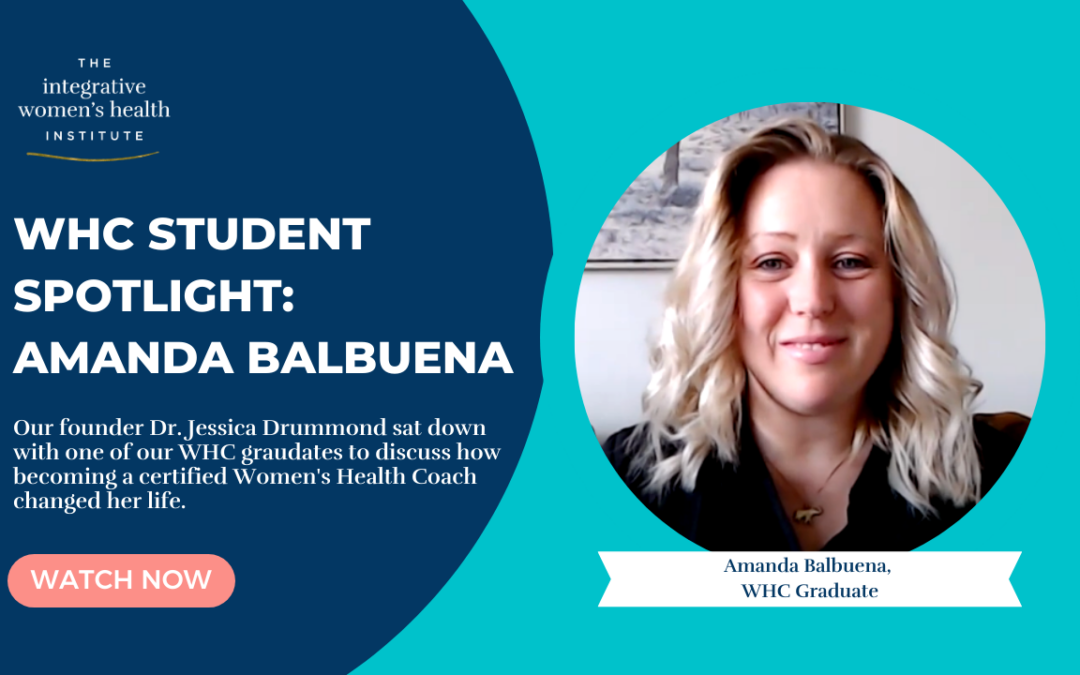 Women’s Health Coach Student Spotlight: Amanda Balbuena