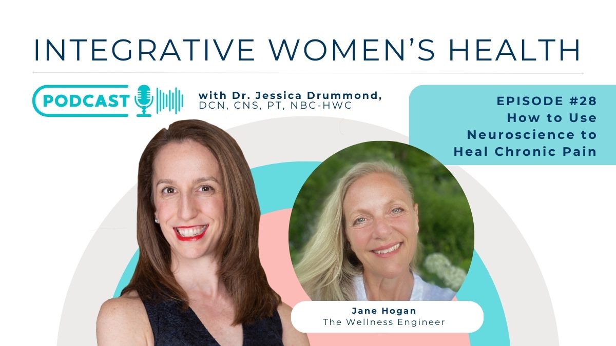 How to Use Neuroscience to Heal Chronic Pain with Jane Hogan