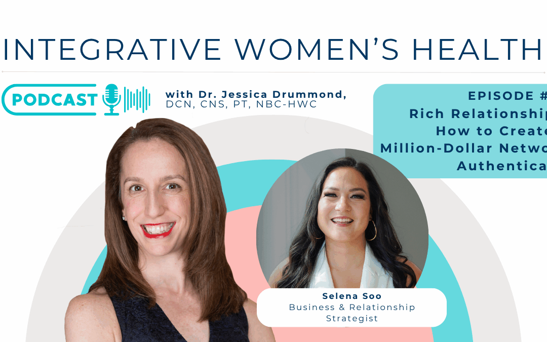 Rich Relationships: How to Create a Million-Dollar Network Authentically with Selena Soo