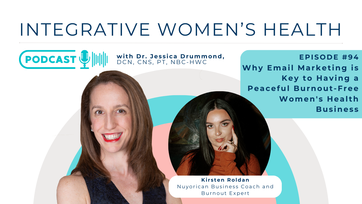 Why Email Marketing is Key to Having a Peaceful Burnout-Free Women’s Health Business