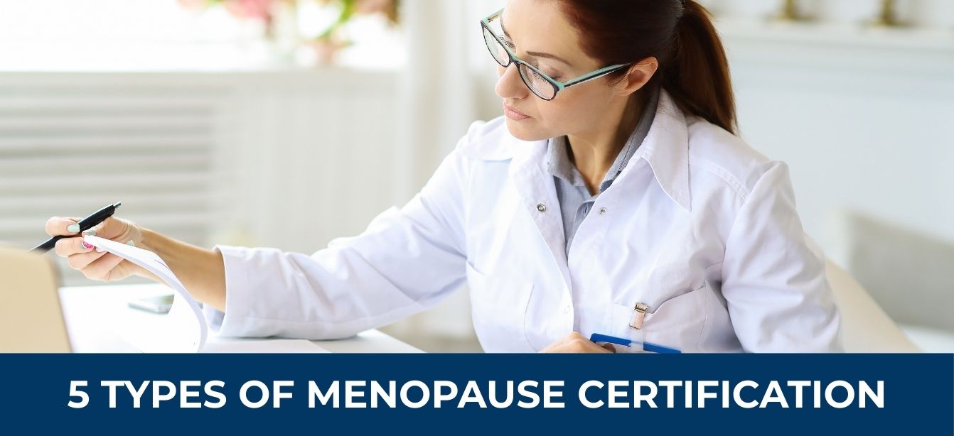 5 Types of Menopause Certification