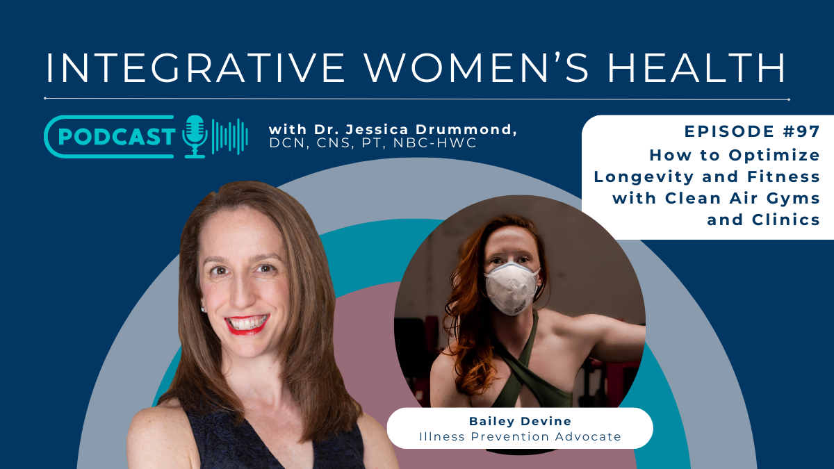 How to Optimize Longevity and Fitness with Clean Air Gyms and Clinics with Dr. Bailey Devine