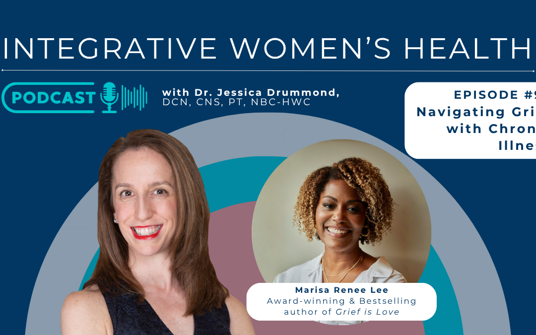Navigating Grief with Chronic Illness with Marisa Renee Lee