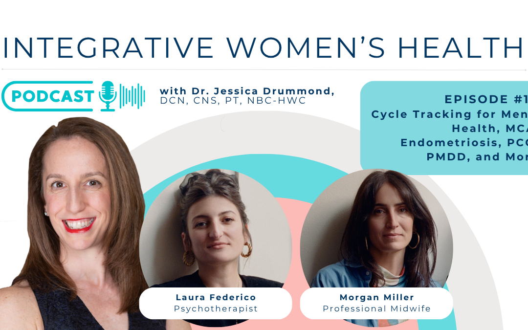 Cycle Tracking for Mental Health, MCAS, Endometriosis, PCOS, PMDD, and More