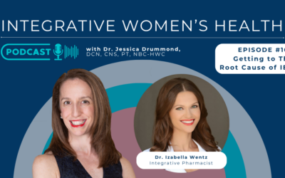 Getting to The Root Cause of IBS with Izabella Wentz